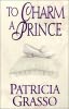 To Charm a Prince