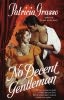 No Decent Gentleman