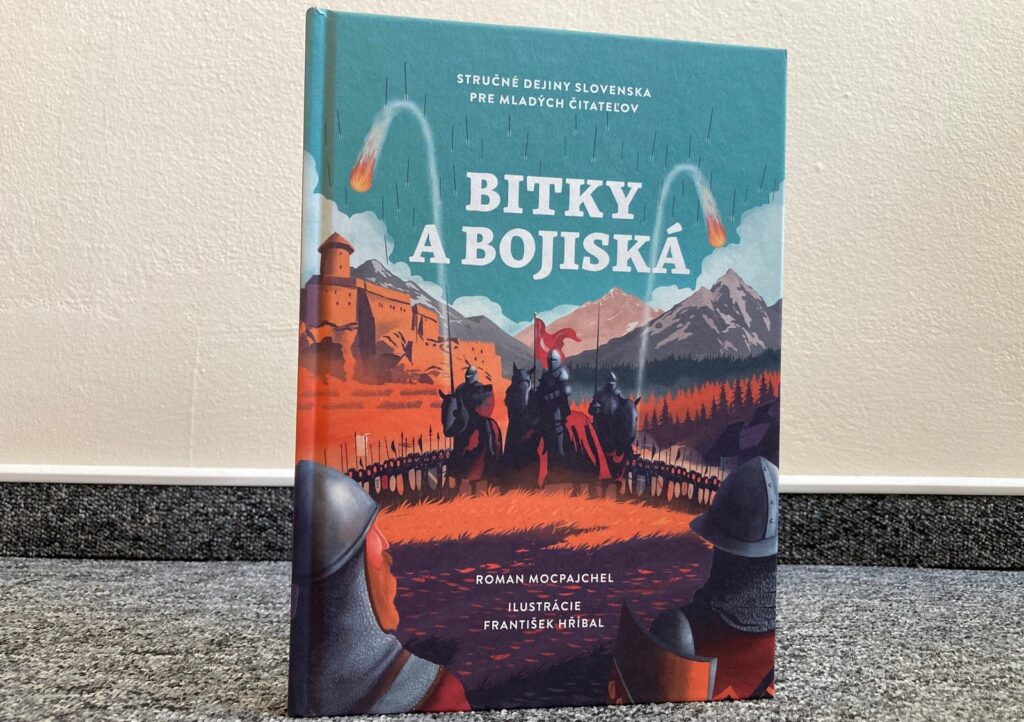 stručné dejiny pre mladých Bitky a bojiská