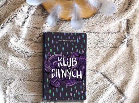 Klub divných Katarína Gulai