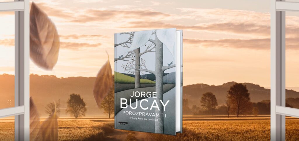 Porozprávam ti Jorge Bucay
