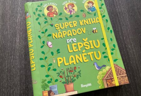 Super kniha nápadov pre lepšiu planétu