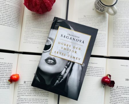 Dobrý deň, smútok a Akýsi úsmev od F.Saganovej v novom vydaní Dobrý deň, smútok a Akýsi úsmev Francoise Saganovej