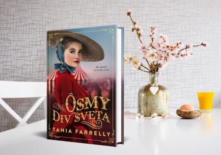 Ôsmy div sveta. Nádherný príbeh, ktorý je čistým čitateľským pôžitkom ôsmy div sveta tania farrelly