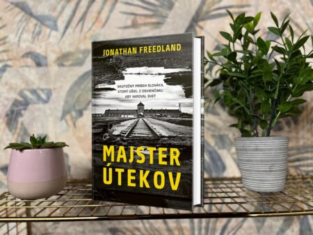 Majster útekov. Skutočný príbeh Slováka, ktorý unikol z Osvienčimu Majster útekov