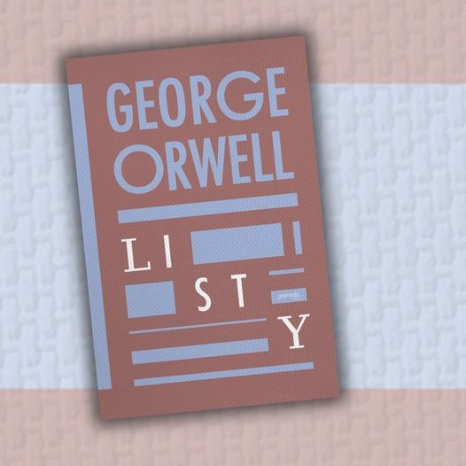 George Orwell Listy