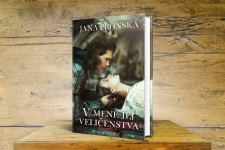 v mene jej veličenstva jana pronská
