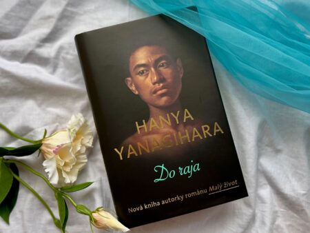 Rozprávačka silných príbehov je späť. Hanya Yanagihara a jej Do raja Do raja hanya yanagihara