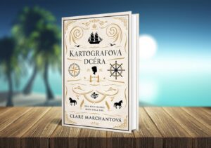 Strhujúci historický príbeh o odvahe a tajomných mapách… Kartografova dcéra kartografova dcera