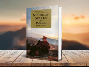 Počítanie zázrakov v podaní fantastického Nicholasa Sparksa. Jediný okamih môže zmeniť všetko… nicholas sparks počítanie zázrakov