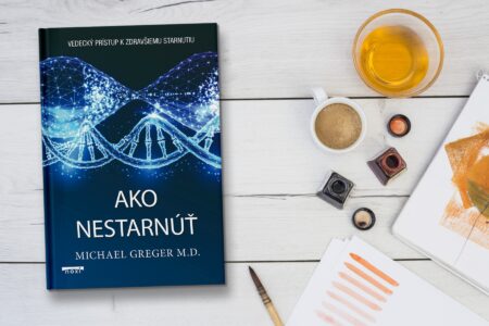 ako nestarnúť michael greger