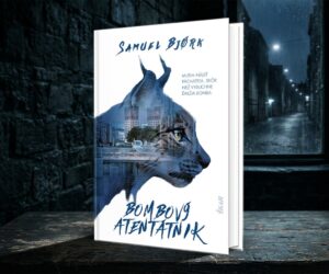 Ďalšia bomba vybuchne o 24 hodín! Nový severský triler Samuela Bjorka bombovy atentatnik samuel bjork
