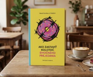 Jedlo ako útecha, odmena aj únik. Kniha, v ktorej sa spozná množstvo žien aj mužov medzi hanbou a hladom barbara sviežená