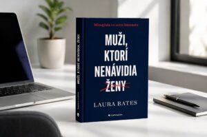 Kniha, po ktorej sa na internet už nikdy nebudete pozerať rovnako Muzi ktori nenavidia zeny