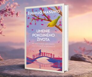Umenie pokojného života je kniha, ktorá vás naučí spomaliť v zrýchlenom svete umenie pokojneho zivota